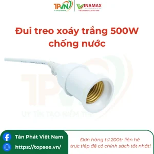 Đui treo xoáy trắng 500W chống nước - XT5M - VINAMAX
